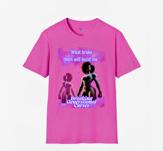 Breaking Generational Curses Tee